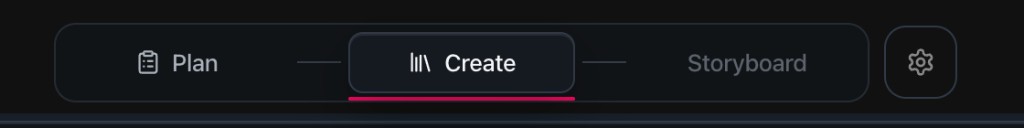 Project pipeline toolbar โ Plan, Create, and Storyboard